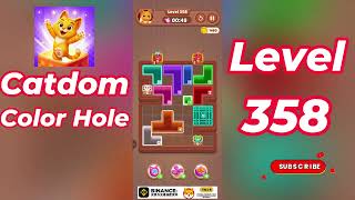 Catdom Color Hole Level 358 Walkthrough [NEW UPDATE] 🐱🟣 | Relaxing Color Puzzle Game | Go Answer