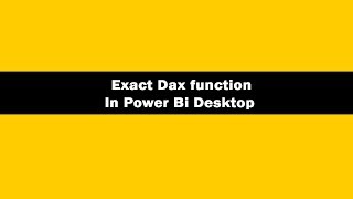 Celebrity Exact Function DAX - DAX Exact Function In Power BI Desktop | Exact DAX Tutorials Profile