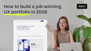 How to build a job-winning UX portfolio in 2026
