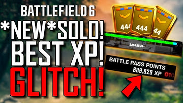 BATTLEFIELD 6 | *NEW* SOLO BOT LOBBY! AFTER PATCH! | MAX ALL WEAPONS & GET MAX LEVEL | NEW XP GLITCH