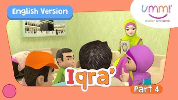 UMMI (S02E03) Part 4 | IQRA