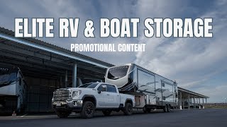 Elite RV & Boat Storage | Promotional Content