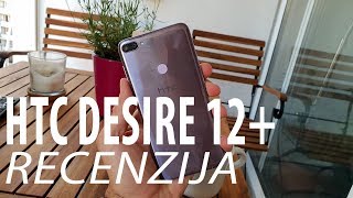 HTC Desire 12+ Recenzija