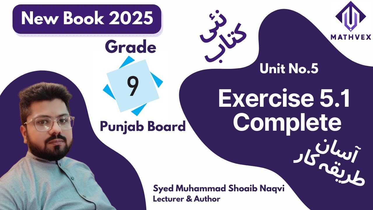 New Maths Class 9th|| New PCTB Maths Book 2025 || Unit 5 || Exercise 5. ...