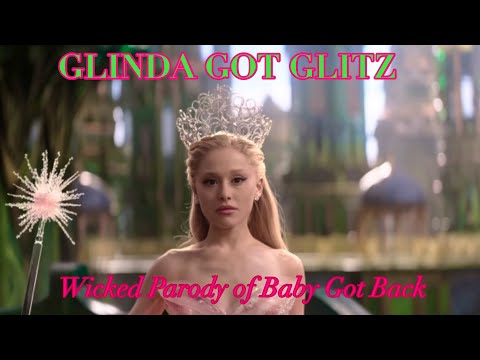 “GLINDA GOT GLITZ” | Wicked Parody of “Baby Got Back” - The Ultimate Wicked Parody Music Video 💖💚 “GLINDA GOT GLITZ” | Wicked Parody of “Baby Got Back” - The Ultimate Wicked Parody Music Video 💖💚