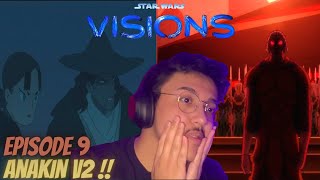 ANAKIN V2 ?! Star Wars Visions Episode 9 REACTION ! 1x9 