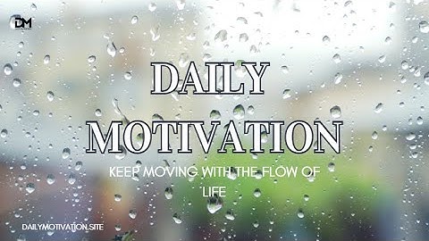 😌 Finding Your Flow 😌| August 28th, 2024 | DAILY MOTIVATIONAL VIDEOS | Self-Growth & Transformation
