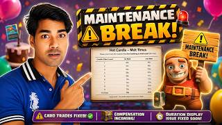 Information Clash of Clans Maintenance Break Explained 🔥Hot Candle Defense Fix, Card Trade Fix #coc Guide