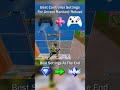 BEST Controller Settings For UNREAL Ranked/Reload 🎮🏆