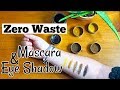 DIY Natural Mascara and Eye Shadow  | Zero Waste Makeup