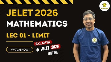 JELET 2026 EKALAVYA BATCH | MATH - LIMIT By Preetam Sir | JADAVPUR OFFLINE BATCH