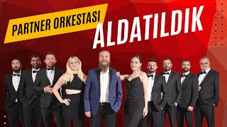 Partner Orkestrasi - Aldatildik