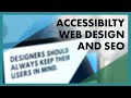 Accessibility, Web Design, and SEO
