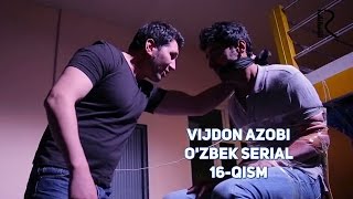 Vijdon azobi (o'zbek serial) | Виждон азоби (узбек сериал) 16-qism