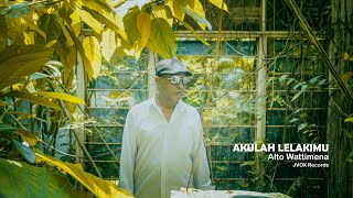 Alto Wattimena - Akulah Lelakimu