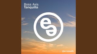 Vignette de la vidéo "Boss Axis - Tanquilla"