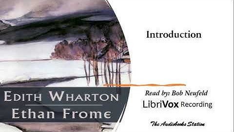 Ethan Frome by Edith Wharton: Introduction