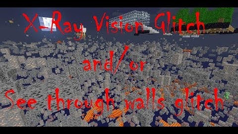 Minecraft: Xbox 360/Playstation 3 Edition - See through Walls Glitch/X-Ray Vision Glitch (TU15/1.05)