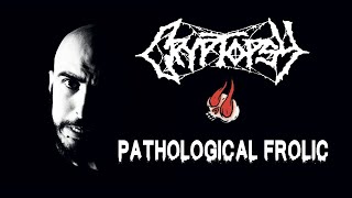 Cryptopsy - Pathological Frolic - Bass Cover