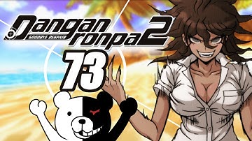 Danganronpa 2: Goodbye Despair - Episode 73