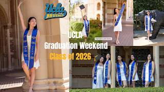 UCLA Graduation Weekend (Class of 2026) 🐻💙💛 @UCLA  - Audrey Lu