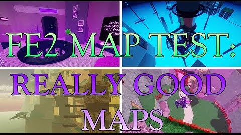 FE2 MAP TEST: REALLY GOOD MAPS & some filler maps