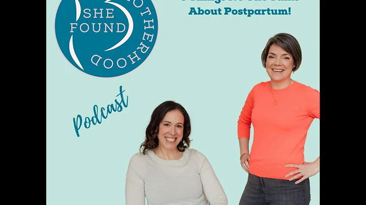 6 Things No One Talks About Postpartum!