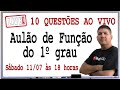 🔴 AULÃO DE FUNÇÃO DO 1º GRAU AO VIVO - 10 QUESTÕES - Prof Robson Liers