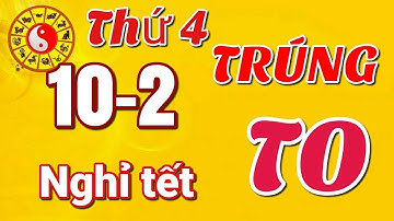 ☯TỬ VI HÀNG NGÀY☯THỨ 4 Ngày 10/2/2021 Con giáp ĐƯỢC THẦN TÀI BAN LỘC- TRÚNG TO