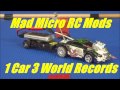 Mad Micro RC Mods / 1 Coke Can Car 3 World Records