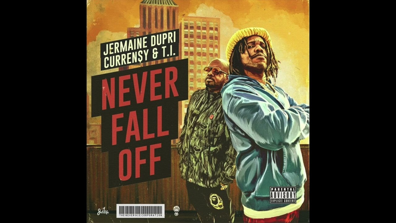 Curren$y, Jermaine Dupri & T.I. - Never Fall Off (AUDIO)
