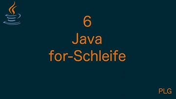 Java für Anfänger - 6 - for-Schleife