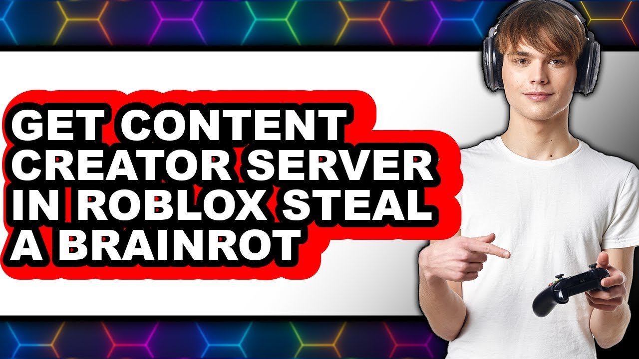 How to Get Content Creator Server in Roblox Steal a Brainrot (only Way)