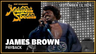 Payback - James Brown | The Midnight Special