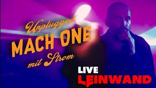 Mach One - LIVE - Unplugged mit Strom - &quot;LEINWAND&quot;