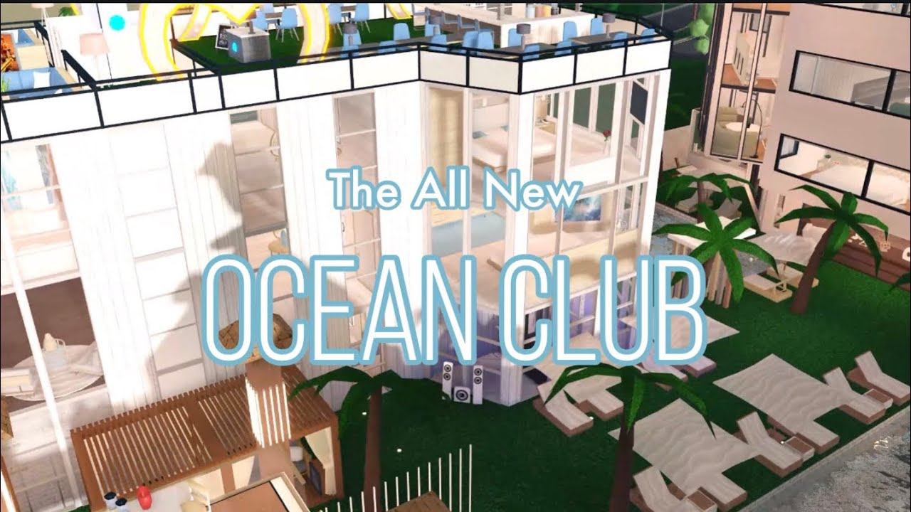 The Ocean Club at the Bloxburg Resort & Spa 🌊