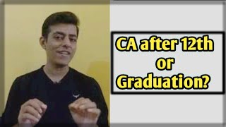 CA after 12th or Graduation? When to join CA?| CA Course Details| CA Duration| Chartered Accountant by Kunal Kourani 14,102 views 3 years ago 10 minutes, 17 seconds