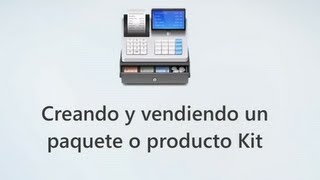 Creando y vendiendo un producto Kit  eleventa® Punto de Venta