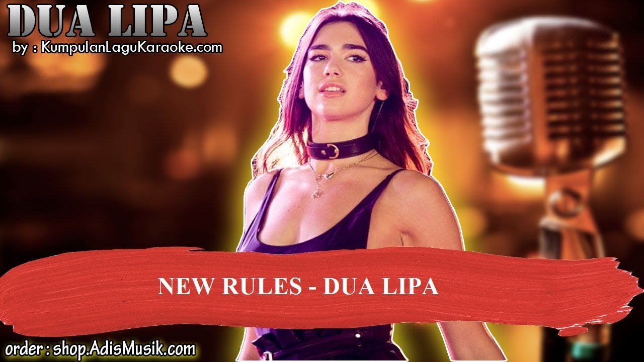 NEW RULES DUA LIPA Karaoke YouTube