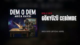 Dem O Dem - Gökyüzü Cebimde
