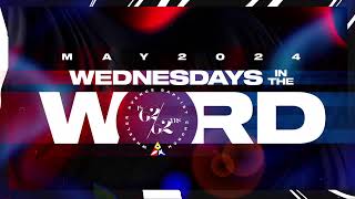 Wednesdays in the Word | Week Three