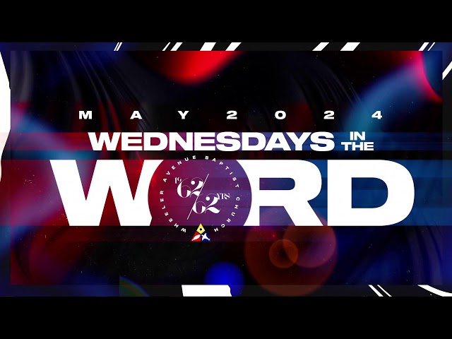 Wednesdays in the Word | Week Three class=