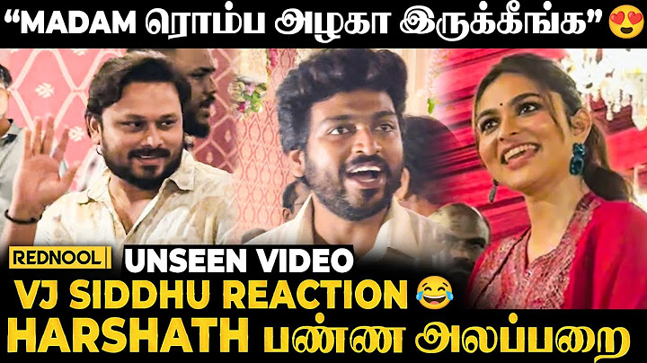 Harshath Khan Caught On Camera 😂 "மாட்டிக்கினாரு ஒருத்தரு" VJ Siddhu's Ultimate Reaction 🤣 Kayadu