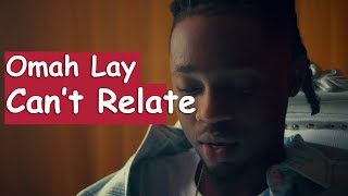 Omah Lay - Can't Relate (Dance Video)