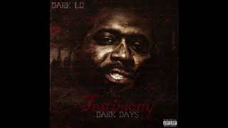 Dark Lo Retribution Prod. By Illatracks