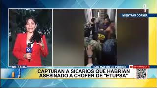 DIVINHOM: CAPTURAN A SICARIOS QUE HABRIAN ASESINADO A CHOFER DE ETUPSA