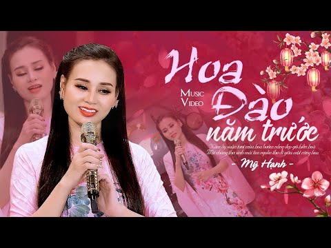 Video Hoa Đào Năm Trước - Mỹ Hạnh | Nhạc Xuân Trữ Tình 2023... - youtube
