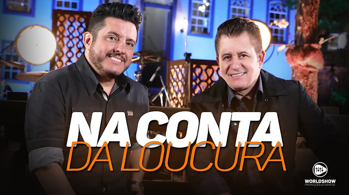 Bruno & Marrone - Bruno e Marrone - Na Conta Da Loucura | DVD Ensaio - 2017