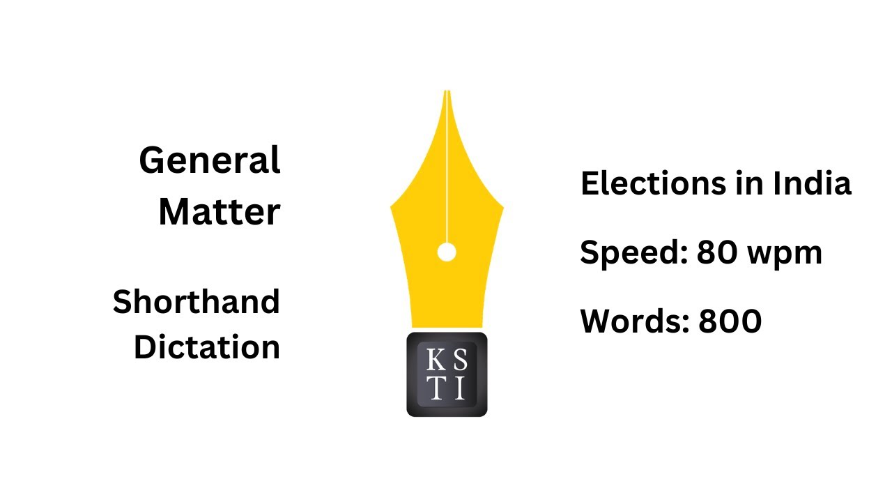 Стенографический диктант по общим вопросам (80 слов в минуту): Выборы в Индии