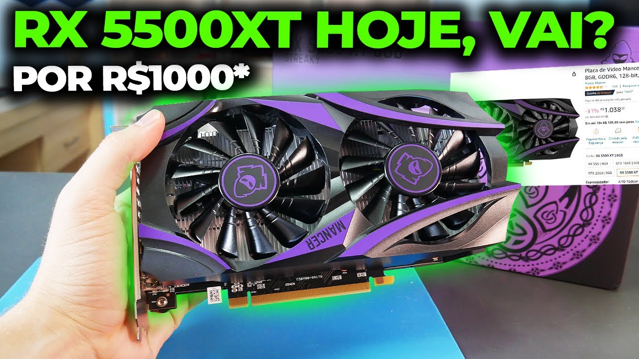 RX 5500XT POR R$1000 NO BRASIL! VALE A PENA PRA JOGOS EM 2024